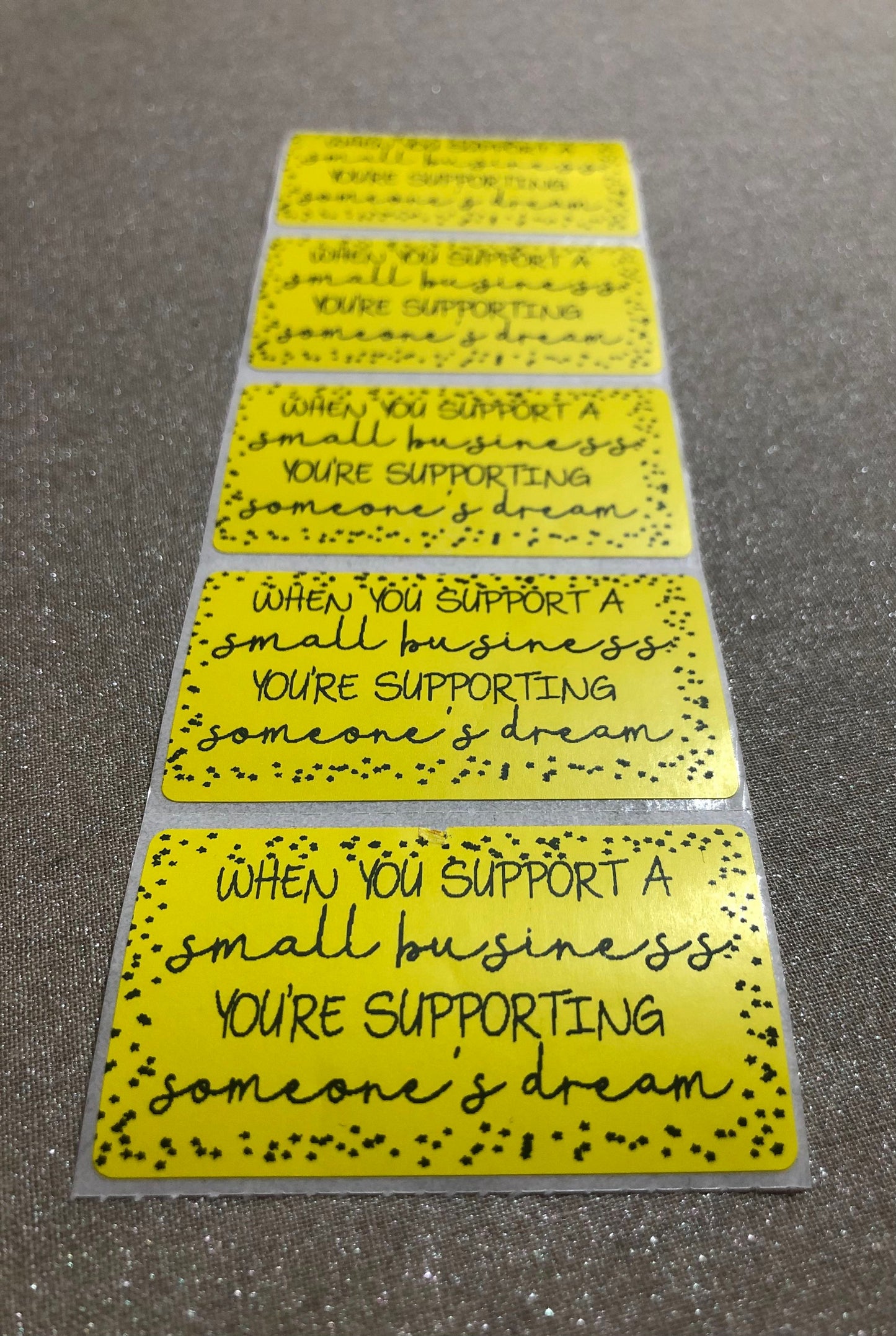 When You Support A Small Business Stickers, Thermal Printer Labels, 2.25 x 1.25 Inch Small Business Packaging Stickers