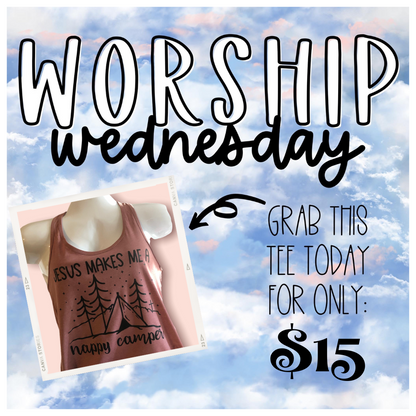 Worship Wednesday Sale